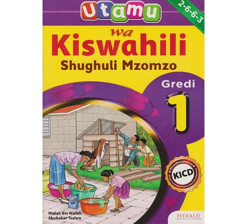 Herald Utamu wa Kiswahili Shughuli Grade 1 (2-6-6-3)